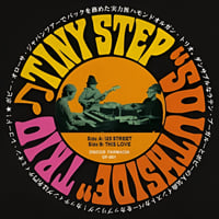 TINY STEP "SOUTHSIDE" TRIO 7"