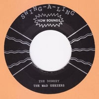 Image 2 of THE MAD GEEZERS - THE DONKEY 7"