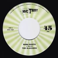 Image 2 of THE SLACKERS - BABA ROOTS 7"
