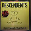 Descendents - I Don't Want To Grow Up