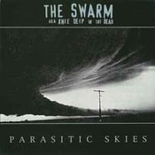 Image of The Swarm aka Knee Deep In The Dead - Parasitic Skies 10" EP