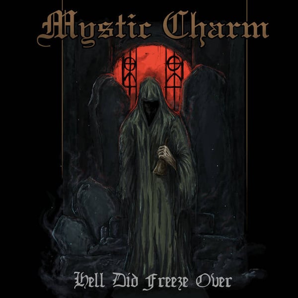 Image of MYSTIC CHARM - Hell Did Freeze Over CD