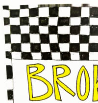 Image 2 of Broke It Print (2023)