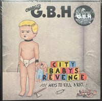 G.B.H. - "City Baby's Revenge" LP+Poster