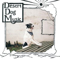 Desert Dog Music - S/T LP