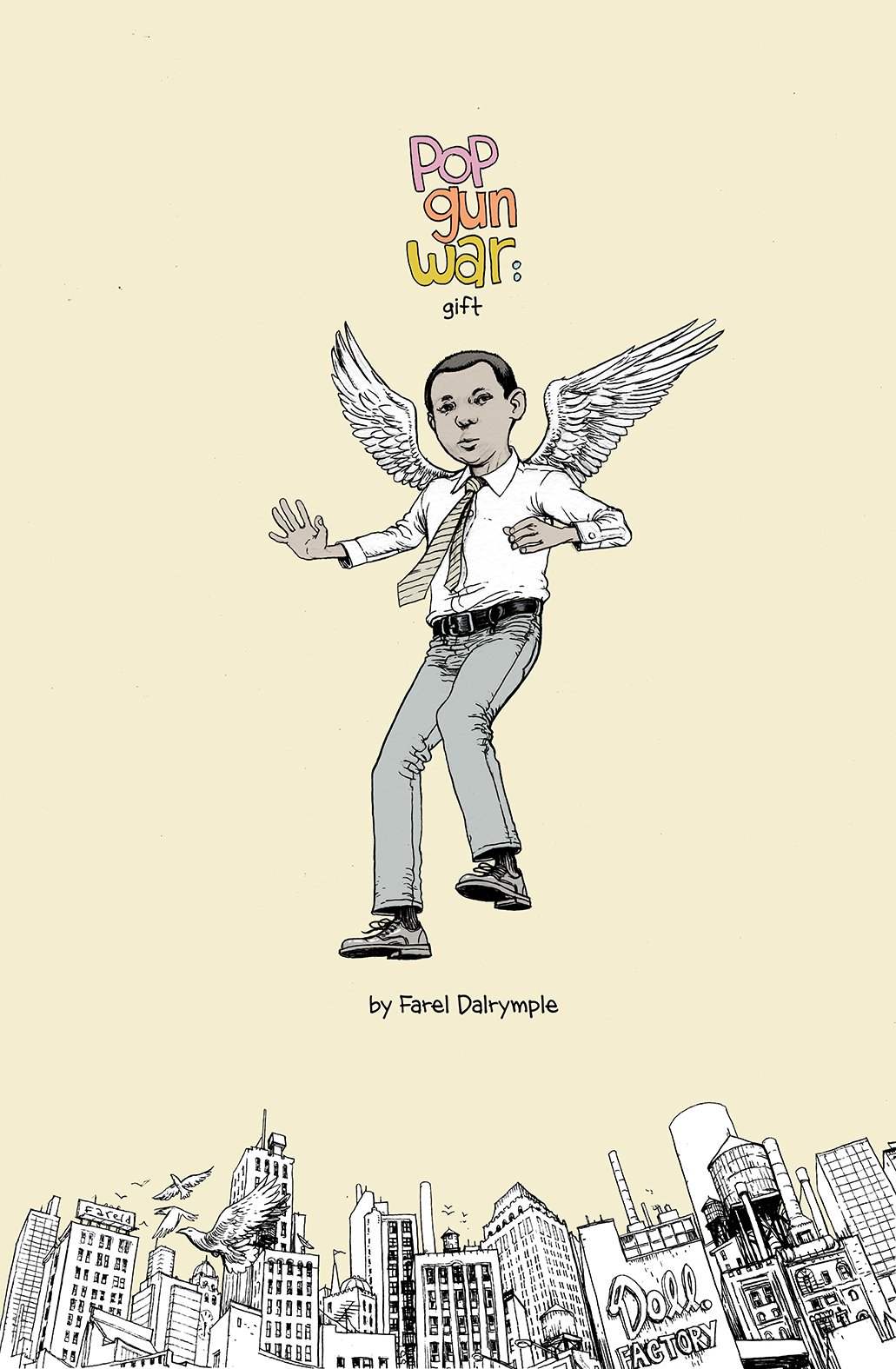 Pop Gun War: Gift | Soph + Farel Books