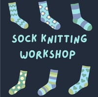 Image 1 of Sock knitting workshop wrington April 30th 7-9 pm