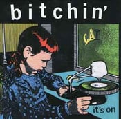 Image of Bitchin' - It's On 7" ONLY COPY!!