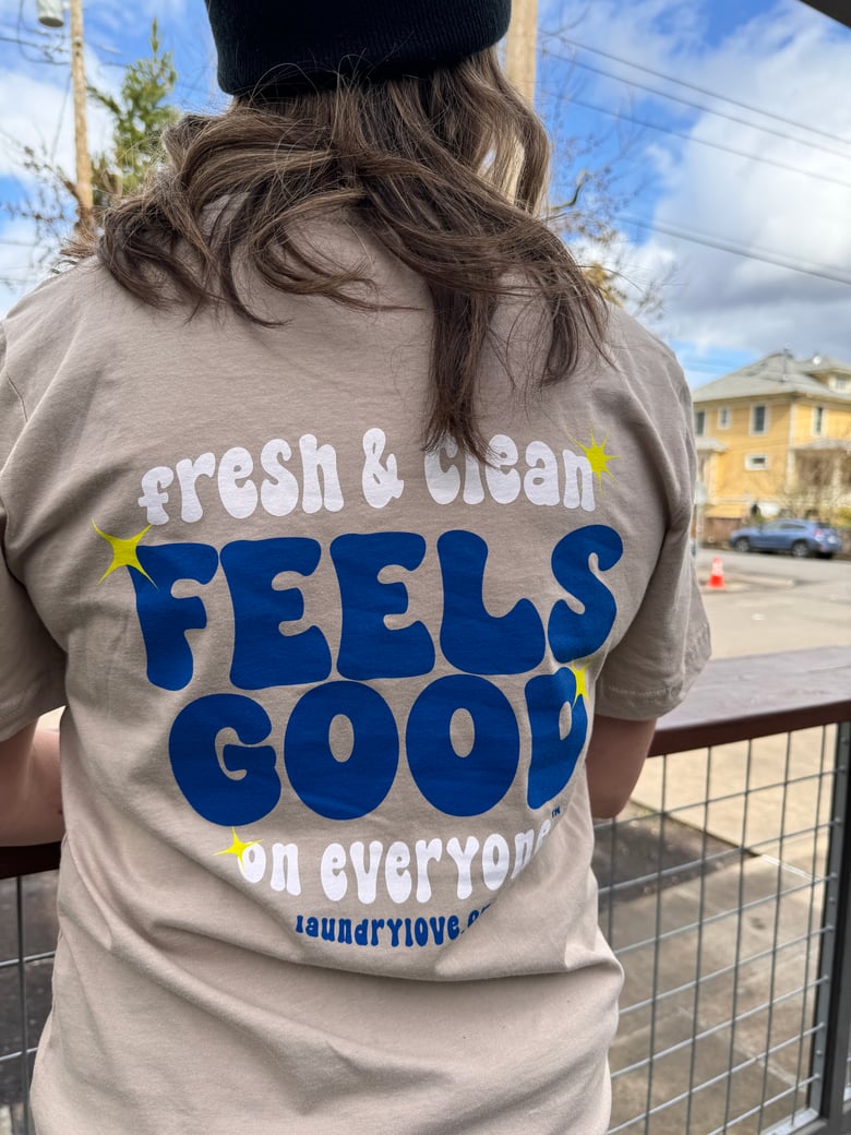 Image of Fresh & Clean Feels Good on Everyone (t-shirt)