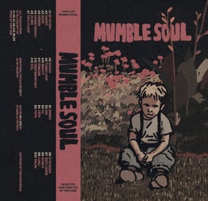 Image of Yung Luv - Mumble Soul - Tape (Not On Label)