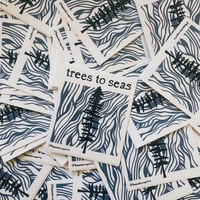 Trees To Seas sticker 