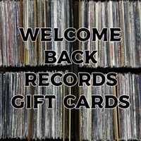 Welcome Back Records Gift Cards