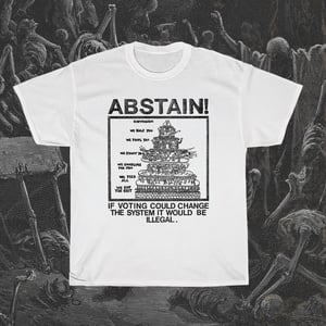 Image of Abstain T-Shirt