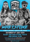 FTGU Wrestling Returns to Whetstone July 6th £8 tickets 