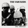 VARUKERS - One Struggle, One Fight LP