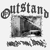 OUTSTAND - Worse Than Before LP