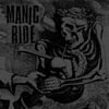 MANIC RIDE - S/T 7"