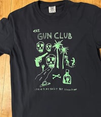 Image 2 of The Gun Club - I Tried My Best but I Could Not tee