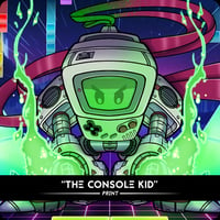Image 1 of THE CONSOLE KID - Print