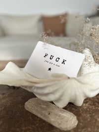 Image 1 of FUCK YOU ARE A STAR