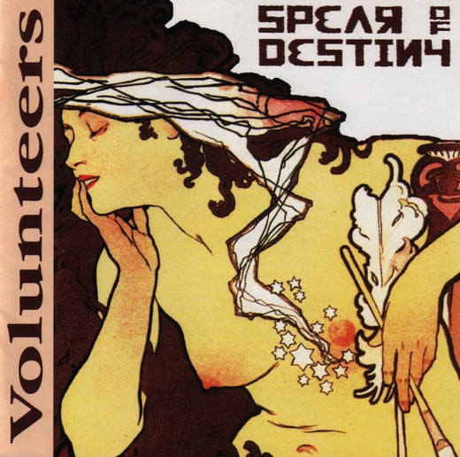 SPEAR OF DESTINY "Volunteers" CD