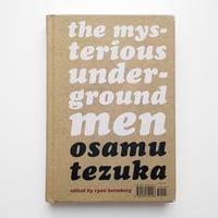 Image 2 of Osamu Tezuka - The Mysterious Underground Men (Ten-Cent Manga)