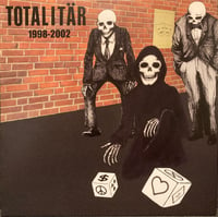 Image 1 of Totalitär "1998-2002" LP + 7"