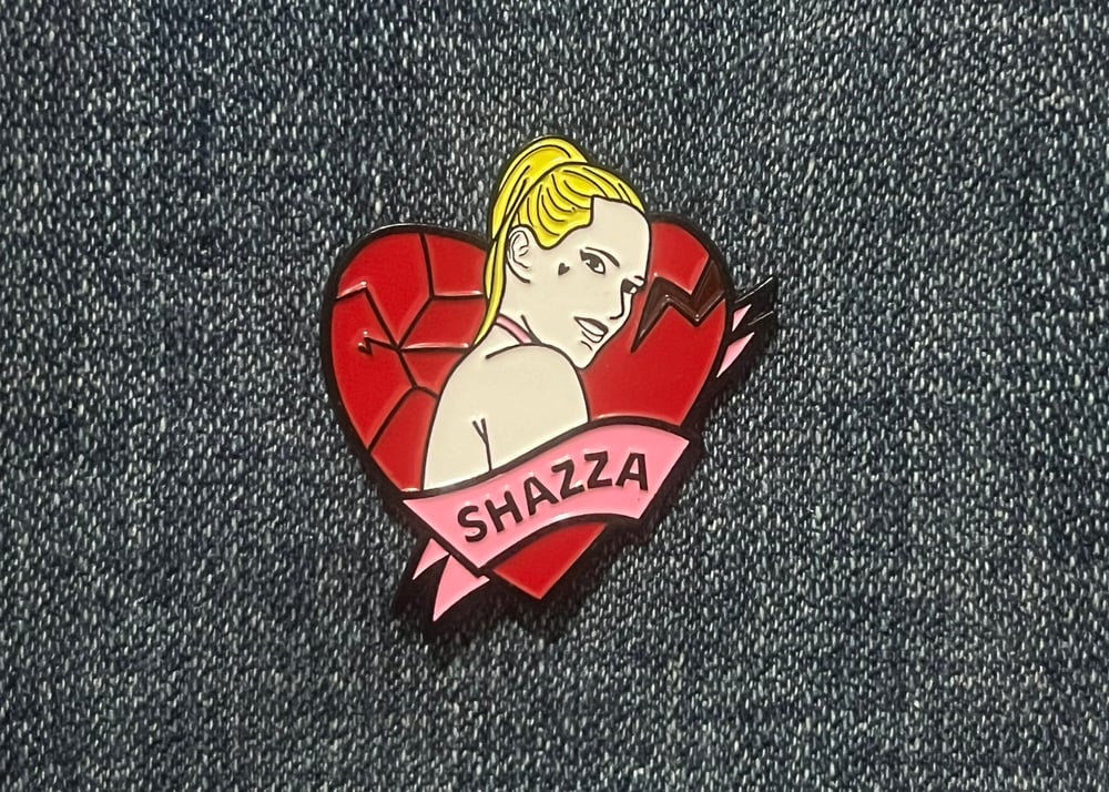 Image of 💔SHAZZA pin