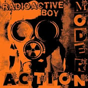 Image of Modern Action – Radioactive Boy 7" (clear)