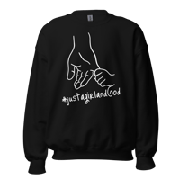 #JustagirlandGod Sweatshirt 