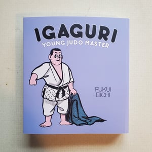 Image of Igaguri: Young Judo Master by Fukui Eiichi