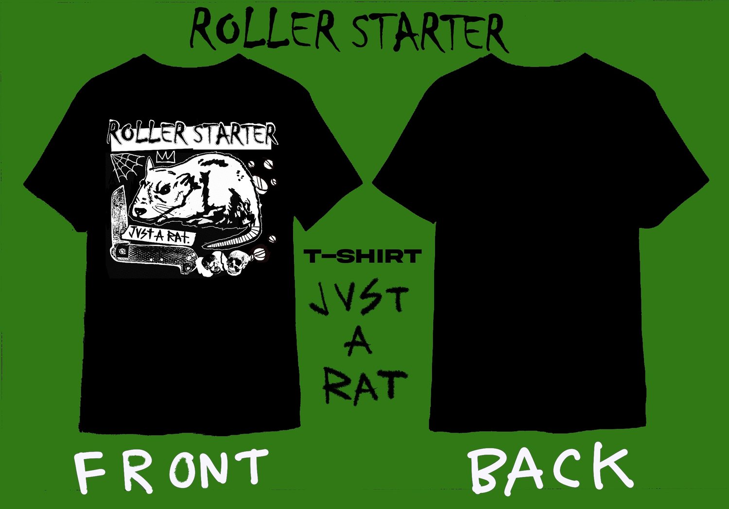 Image de Roller Starter " just a rat " t-shirt ( PRE SALE / PRÉ VENTE )
