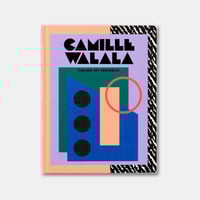 Image 1 of CAMILLE WALALA · Taking Joy Seriously