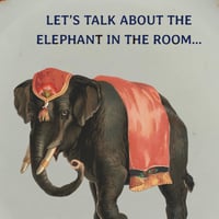 Image 2 of The Elephant in the Room... (Ref. 450)