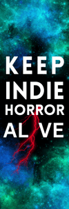 Keep Indie Horror Alive Bookmark