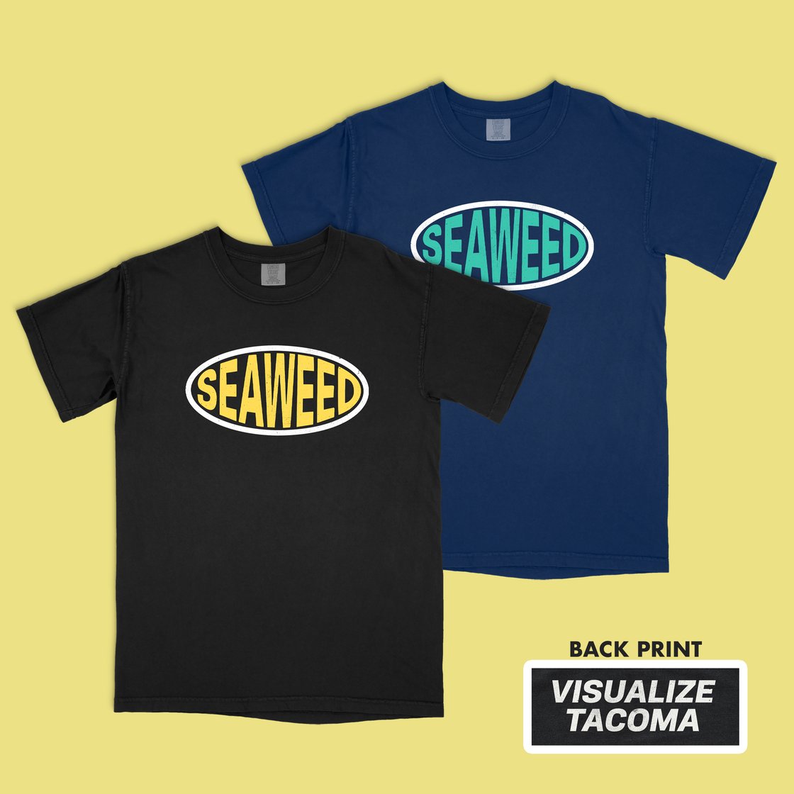 Image of Seaweed "Visualize Tacoma" T-shirt