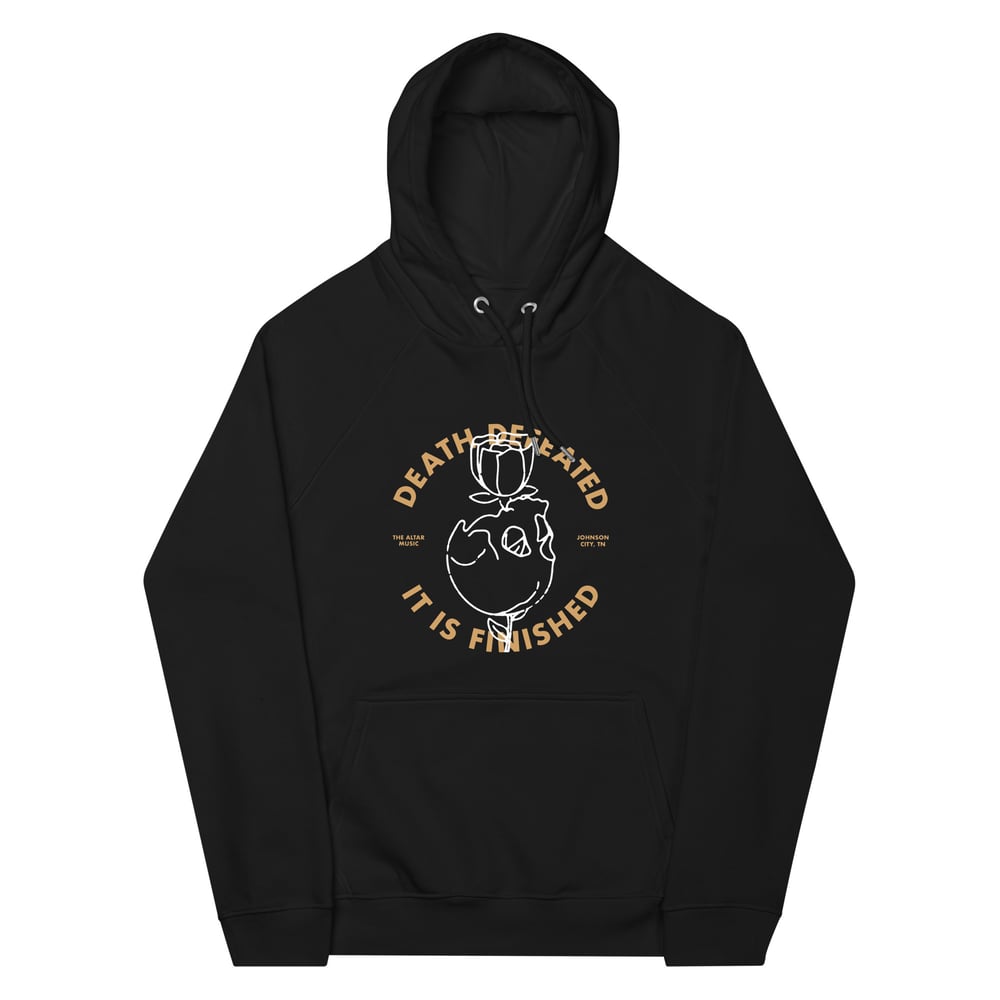 Image of DEATH DEFEATED HOODIE!