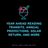 Year Ahead Reading: Solar Return/Profections/Transits/Progressions