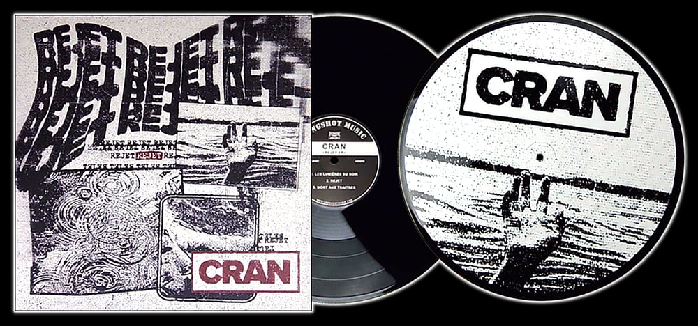 CRAN 'Rejet' 12" EP