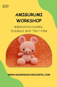 Image 1 of Amigurumi crochet workshop wrington chapel May 7th 7-9 pm