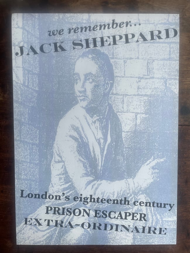 We Remember Jack Sheppard