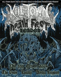 Kill-Town Death Fest Weekend Ticket 