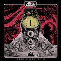 Lucid Grave - Cosmic Mountain (damaged)