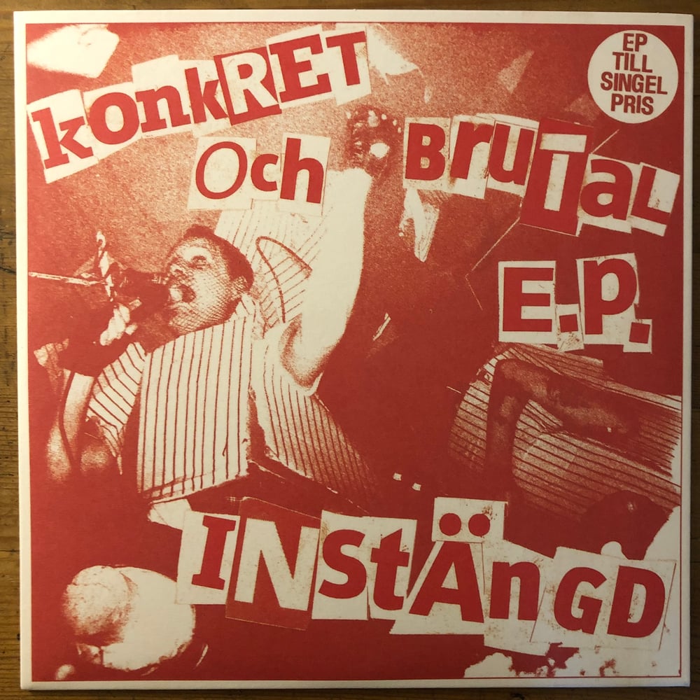 Image of INSTÄNGD "Konkret & brutal" E.P.