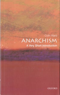 Image 1 of Anarchism: A Very Short Introduction by Colin Ward