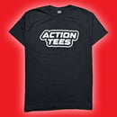 Image 1 of Action Tees - Shop Shirt!