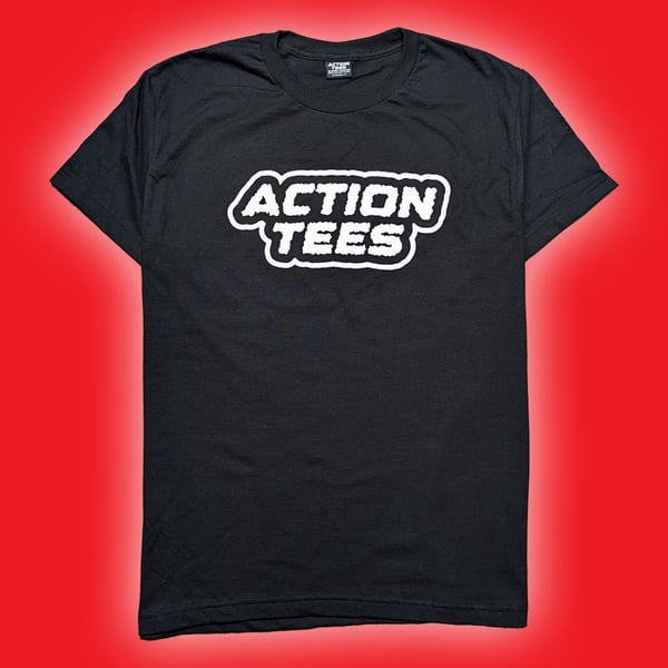 Image of Action Tees - Shop Shirt!