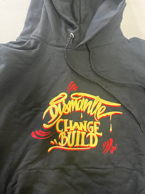 Dismantle, Change, Build Hoodie