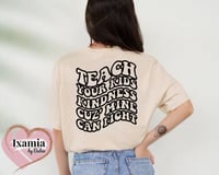 TEACH YOUR KIDS ADULT TEE