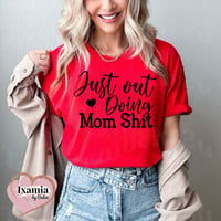 DOING MOM SHIT ADULT TEE